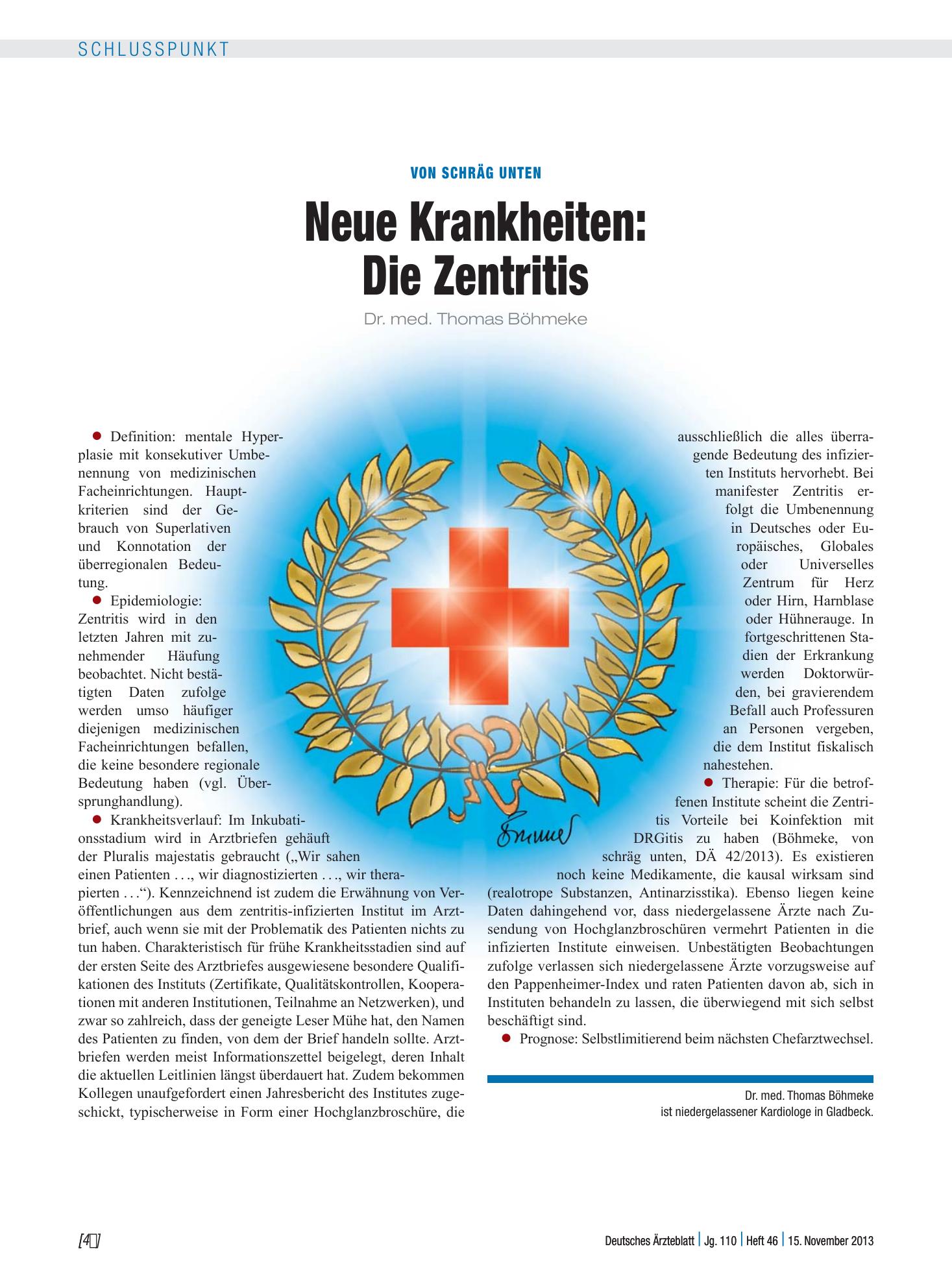 Vorschauseite 1: Von schräg unten: Neue Krankheiten: Die Zentritis – Deutsches Ärzteblatt