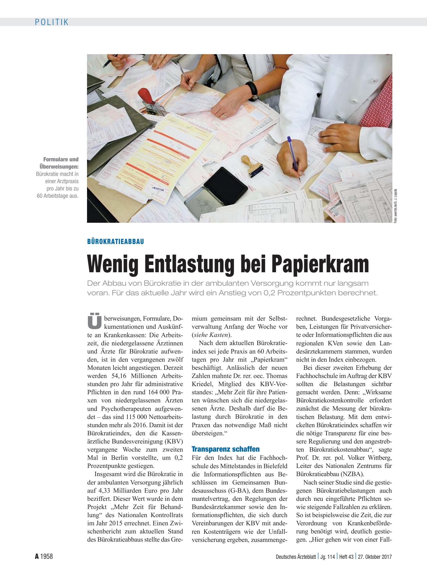 Vorschauseite 1: Bürokratieabbau: Wenig Entlastung bei Papierkram – Deutsches Ärzteblatt