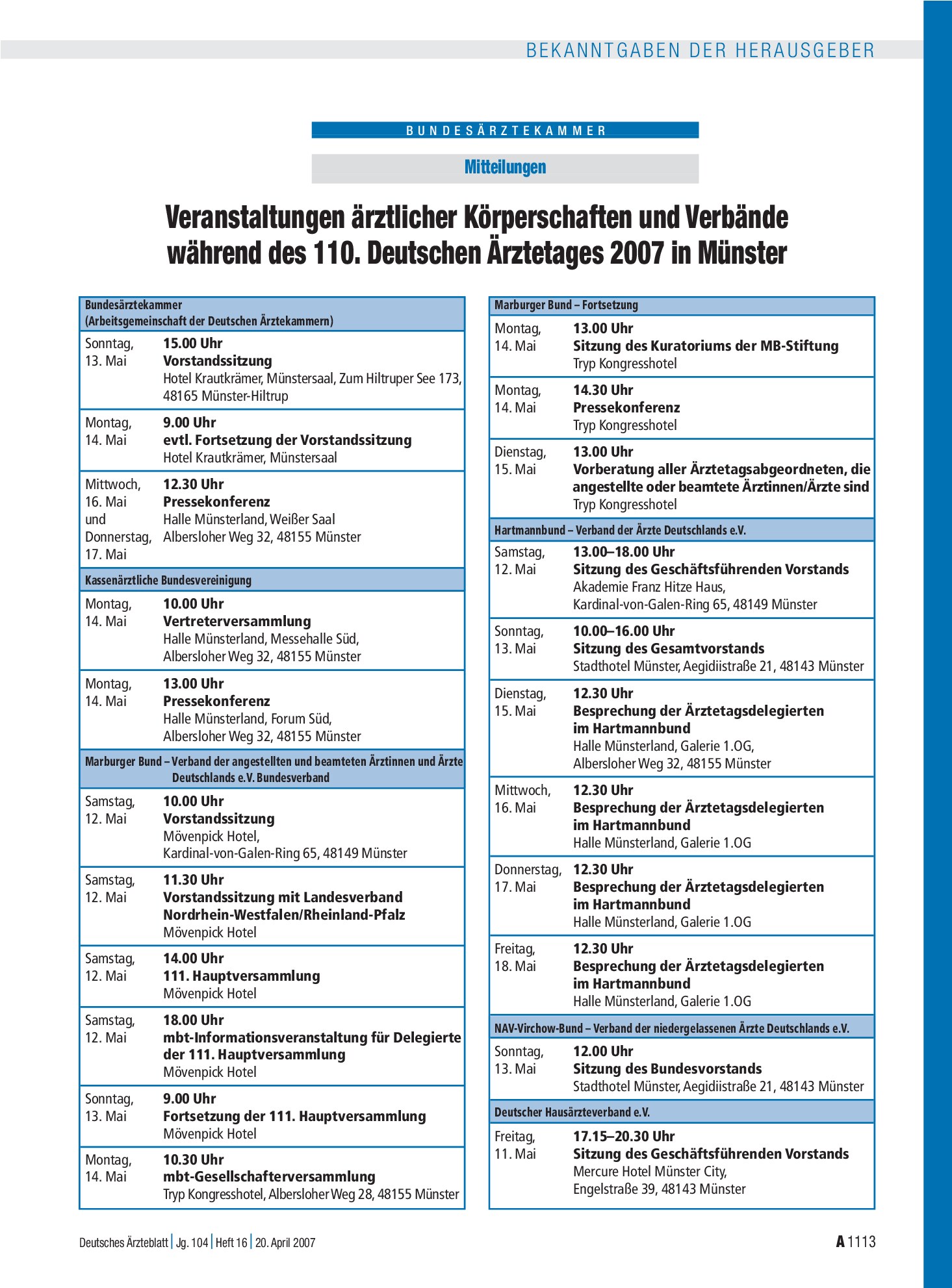 Vorschauseite 1: Mitteilungen: Veranstaltungen ärztlicher Körperschaften und Verbände während des 110. Deutschen Ärztetages 2007 in Münster – Deutsches Ärzteblatt