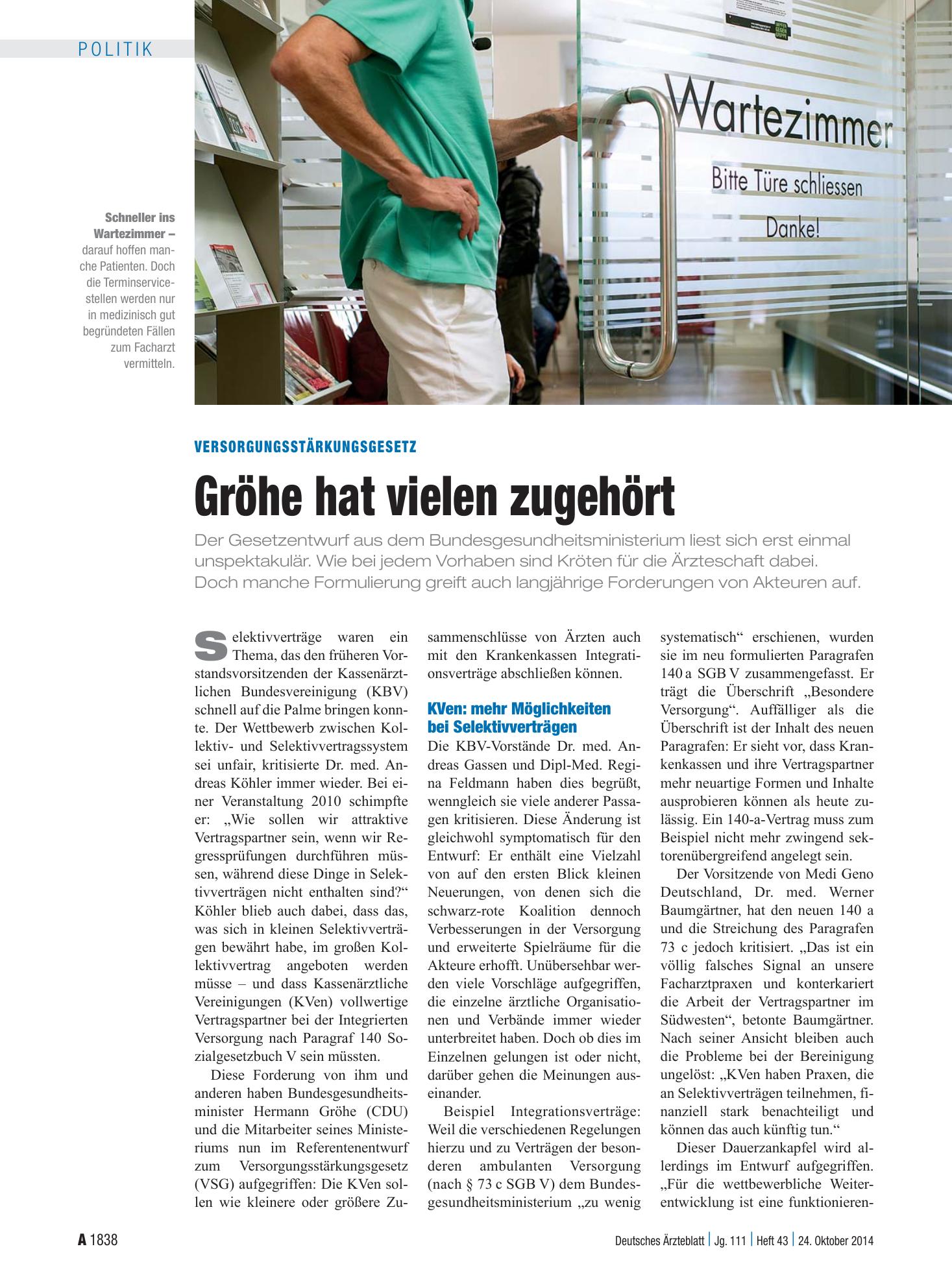 Vorschauseite 1: Versorgungsstärkungsgesetz: Gröhe hat vielen zugehört – Deutsches Ärzteblatt