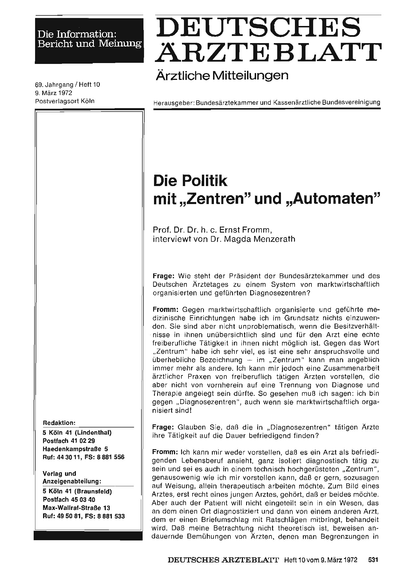 Vorschauseite 1: Die Politik mit „Zentren" und „Automaten": Prof. Dr. Dr. h. c. Ernst Fromm, interviewt von Dr. Magda Menzerath