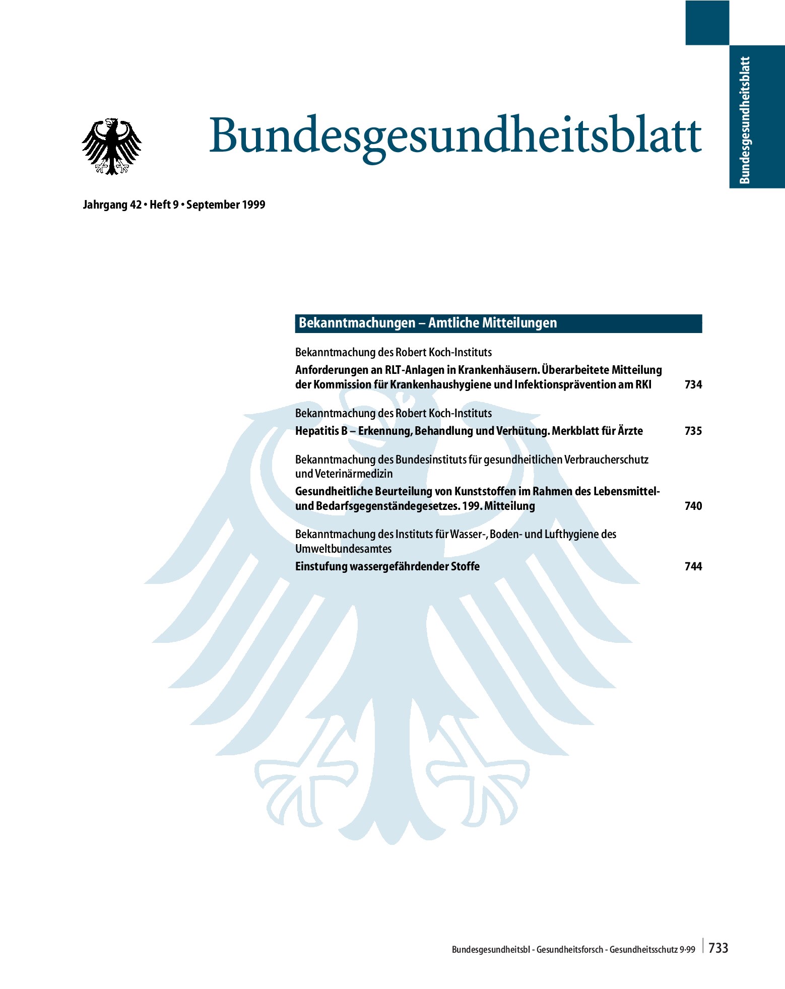 Vorschauseite 1: Bundesgesundheitsblatt Jahrgang 42 · Heft 9 · September 1999Bekanntmachungen – Amtliche Mitteilungen