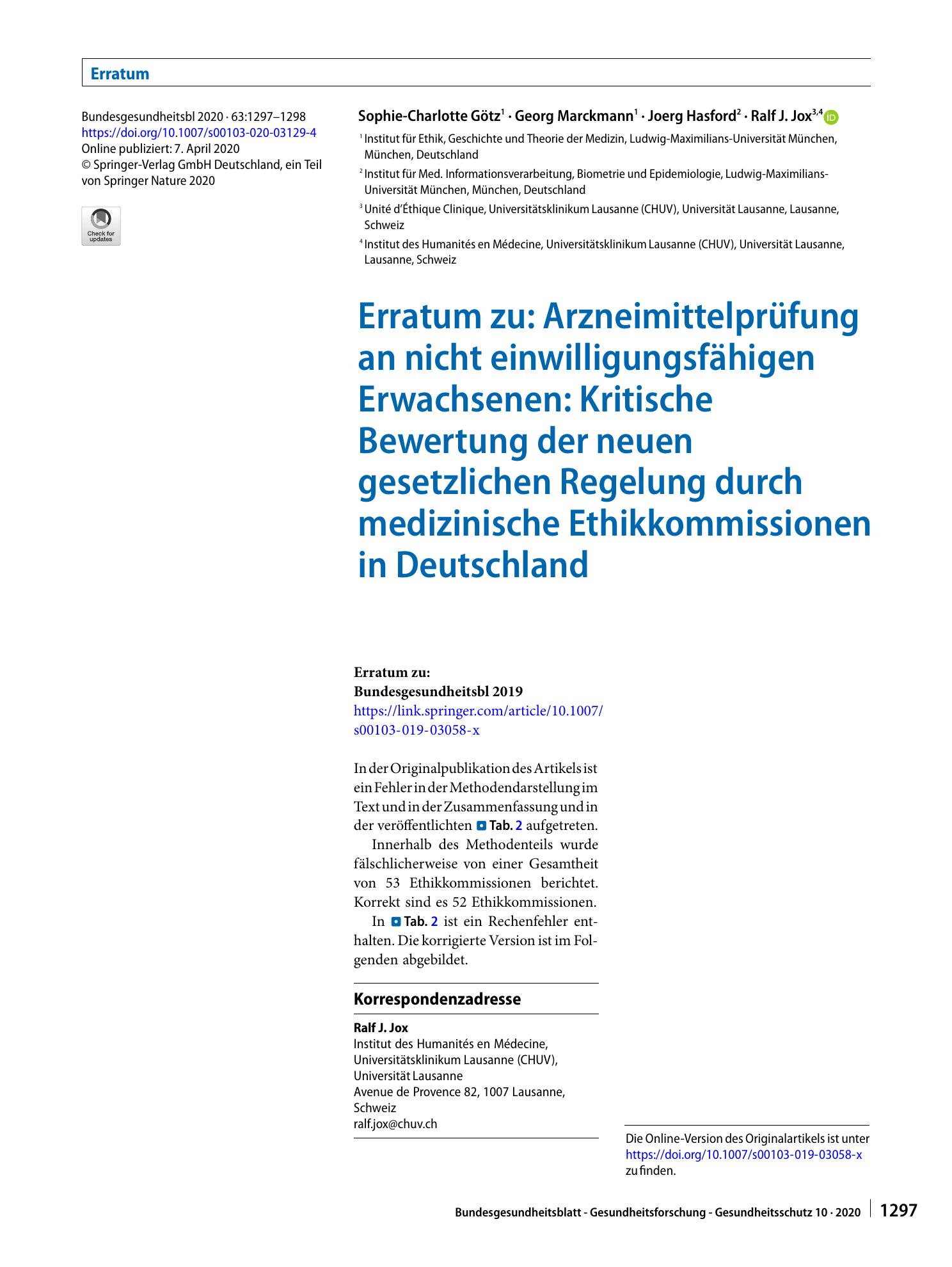 Vorschauseite 1: Erratum zu: Arzneimittelprüfung an nicht einwilligungsfähigen Erwachsenen: Kritische Bewertung der neuen gesetzlichen Regelung durch medizinische Ethikkommissionen in Deutschland