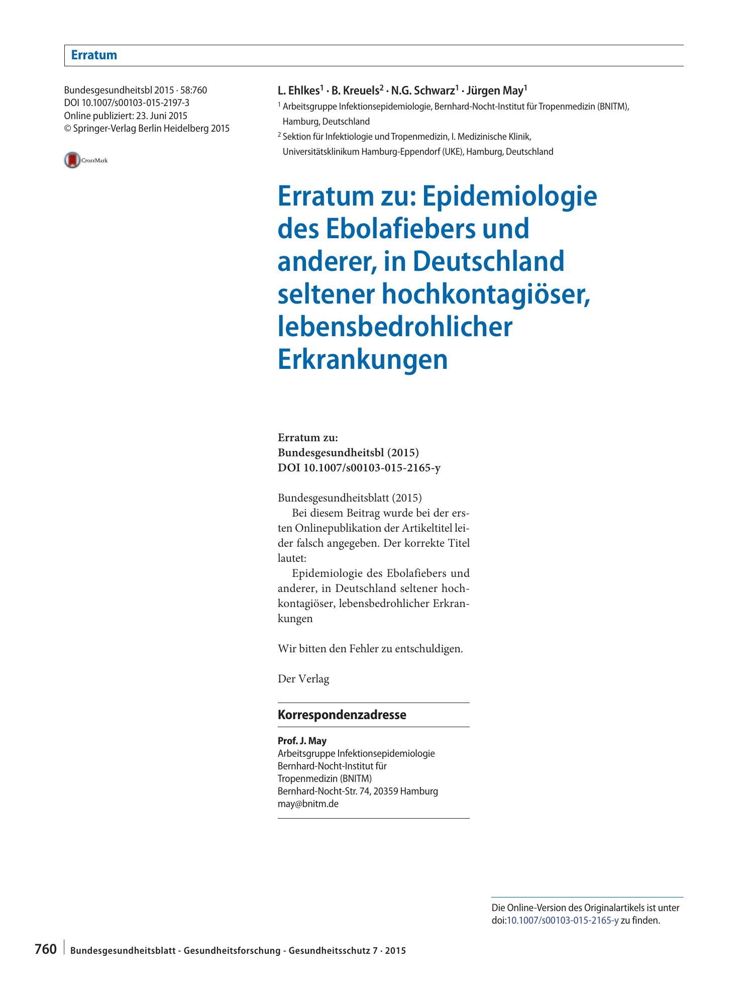Vorschauseite 1: Erratum zu: Epidemiologie des Ebolafiebers und anderer, in Deutschland seltener hochkontagiöser, lebensbedrohlicher Erkrankungen