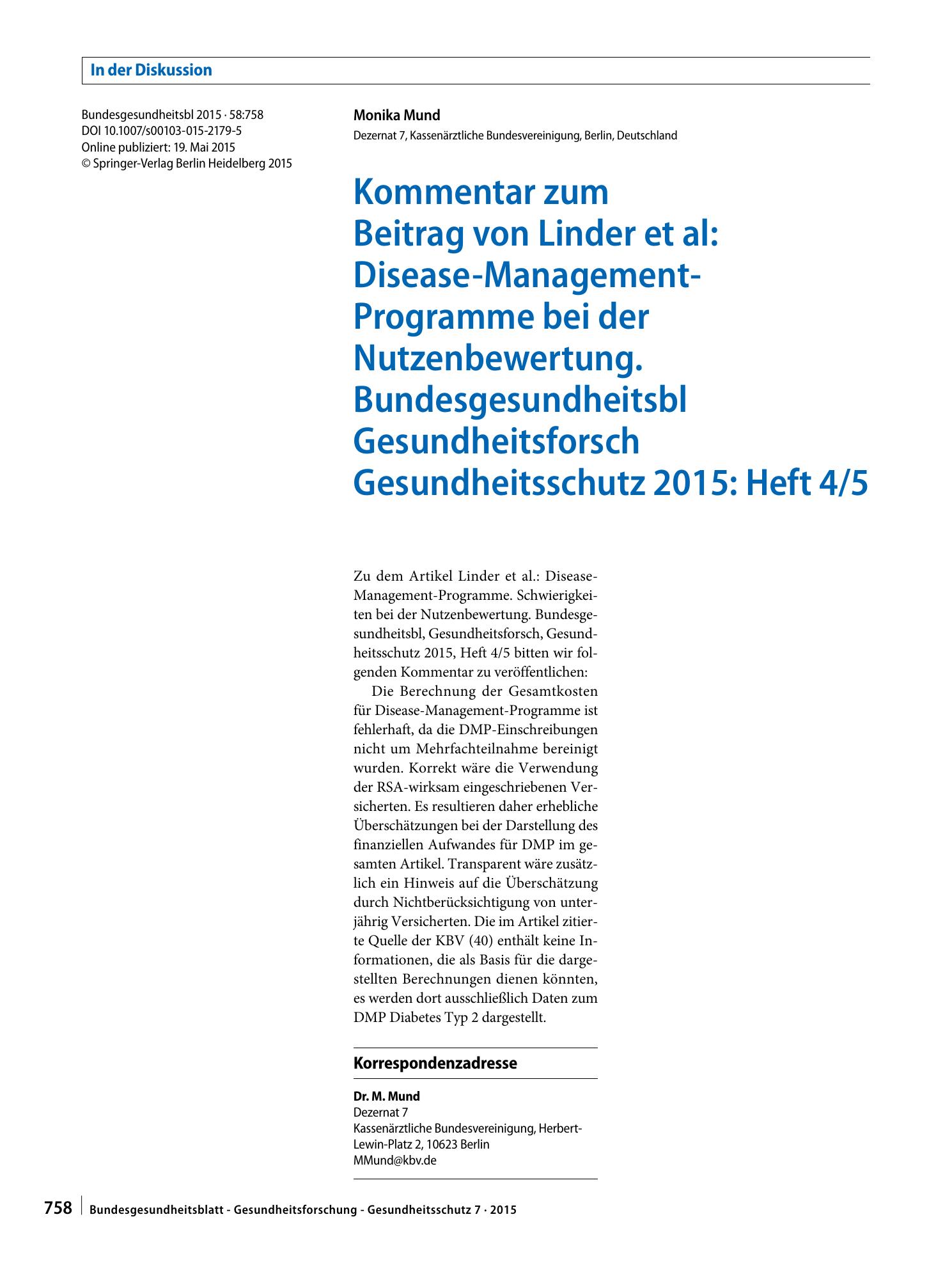 Vorschauseite 1: Kommentar zum Beitrag von Linder et al: Disease-Management-Programme bei der Nutzenbewertung. Bundesgesundheitsbl Gesundheitsforsch Gesundheitsschutz 2015: Heft 4/5