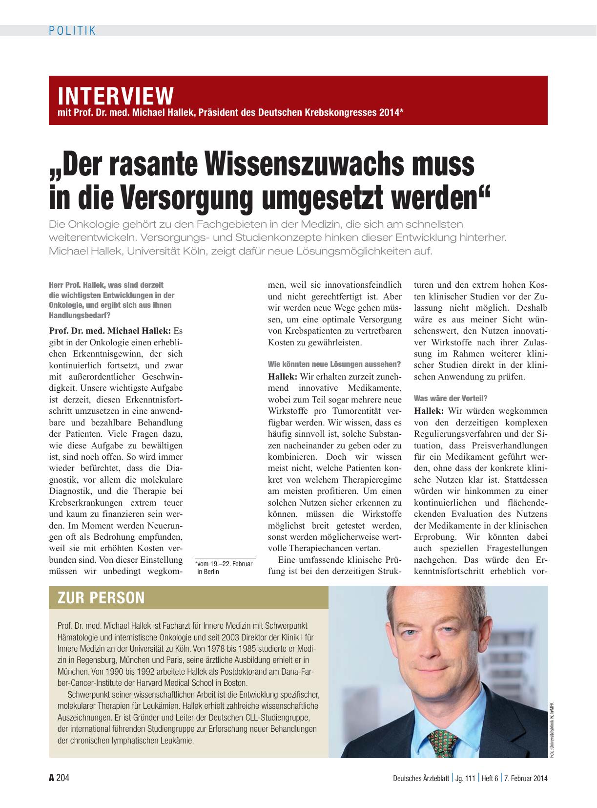 Vorschauseite 1: Interview mit Prof. Dr. med. Michael Hallek, Präsident des Deutschen Krebskongresses 2014*: „Der rasante Wissenszuwachs muss in die Versorgung umgesetzt werden“