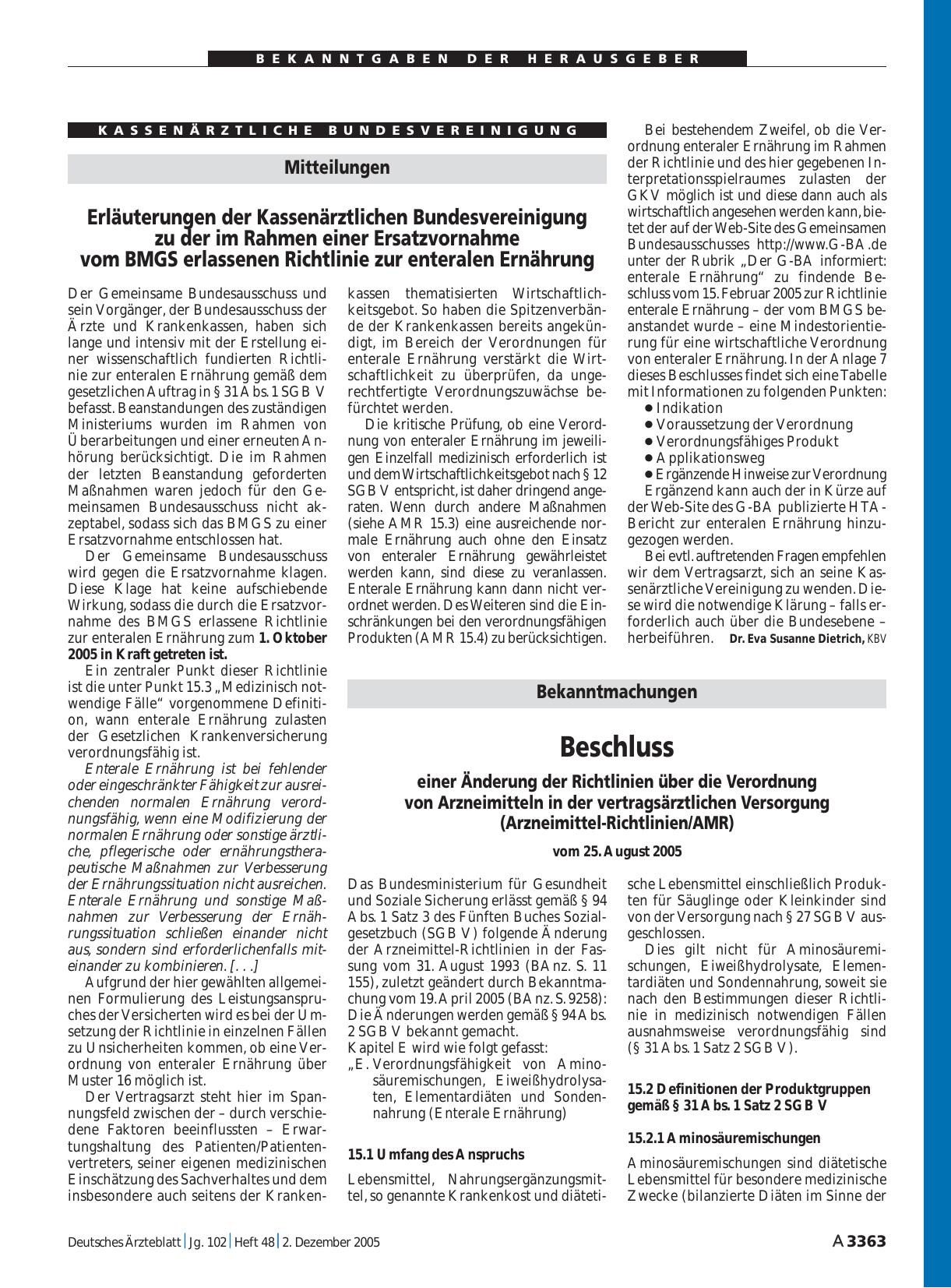Vorschauseite 1: Bekanntmachungen: Beschluss einer Änderung der Richtlinien über die Verordnung von Arzneimitteln in der vertragsärztlichen Versorgung (Arzneimittel-Richtlinien/AMR) vom 25. August…