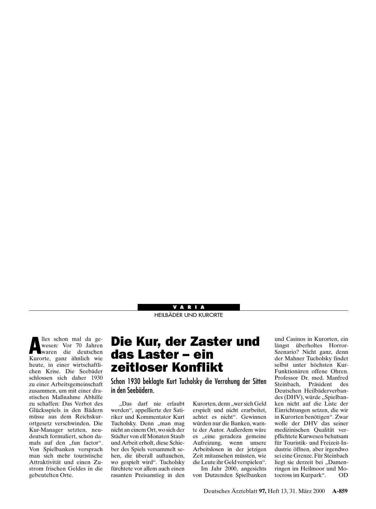 Vorschauseite 1: Die Kur, der Zaster und das Laster - ein zeitloser Konflikt: Schon 1930 beklagte Kurt Tucholsky die Verrohung der Sitten in den Seebädern