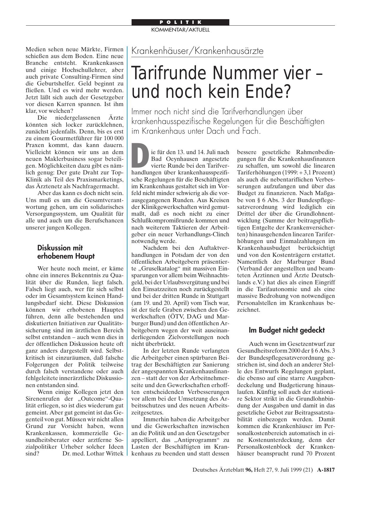 Vorschauseite 1: Krankenhäuser/Krankenhausärzte: Tarifrunde Nummer vier - und noch kein Ende?