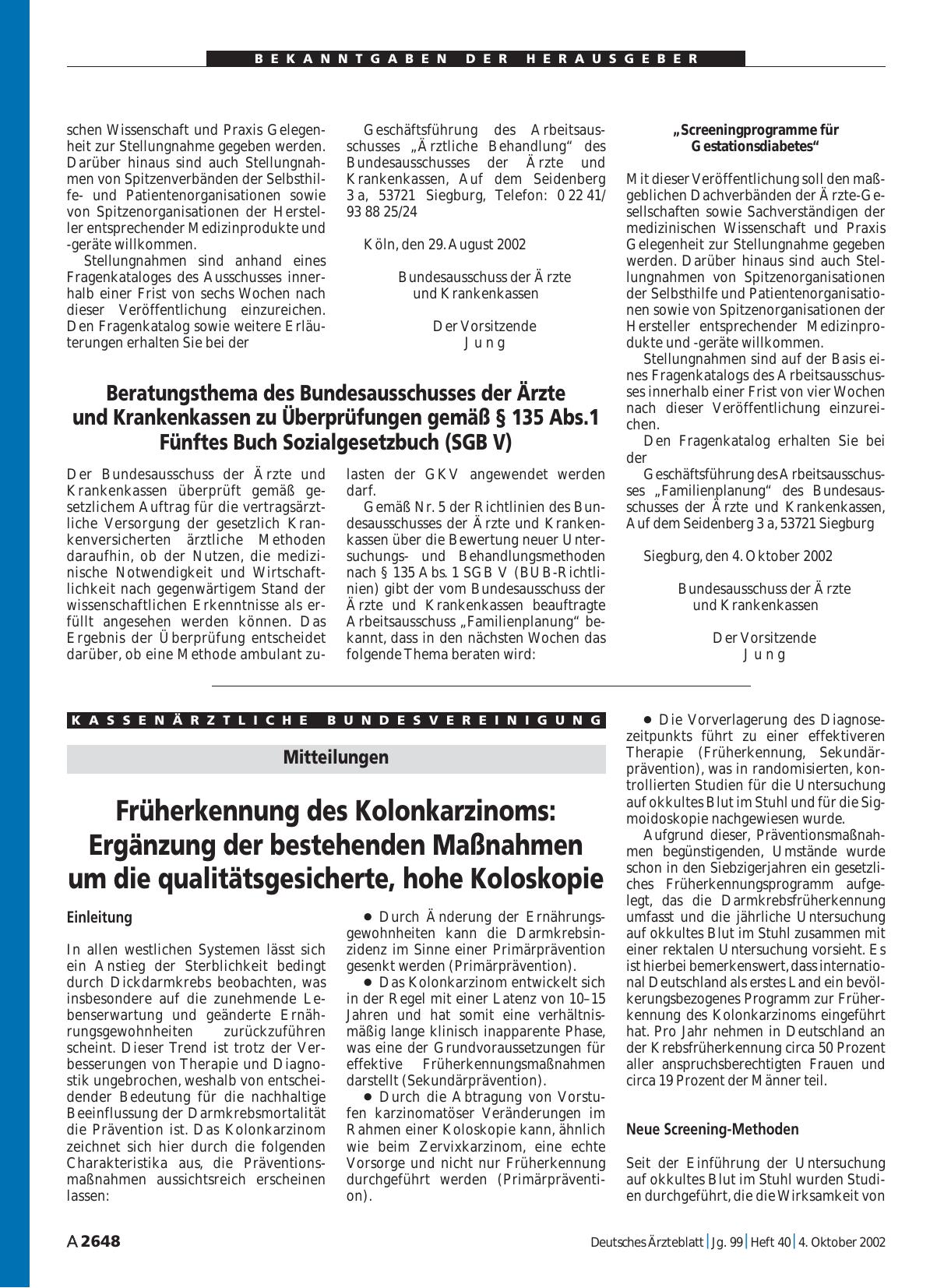Vorschauseite 1: Beratungsthema des Bundesausschusses der Ärzte und Krankenkassen zu Überprüfungen gemäß § 135 Abs. 1 Fünftes Buch Sozialgesetzbuch (SGB V)