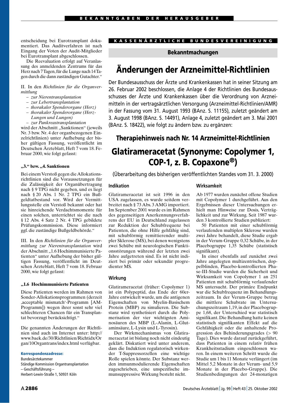 Vorschauseite 1: Änderungen der Arzneimittel-Richtlinien: Therapiehinweis nach Nr. 14 Arzneimittel-Richtlinien – Glatirameracetat (Synonyme: Copolymer 1, COP-1, z. B. Copaxone®) (Überarbeitung des…