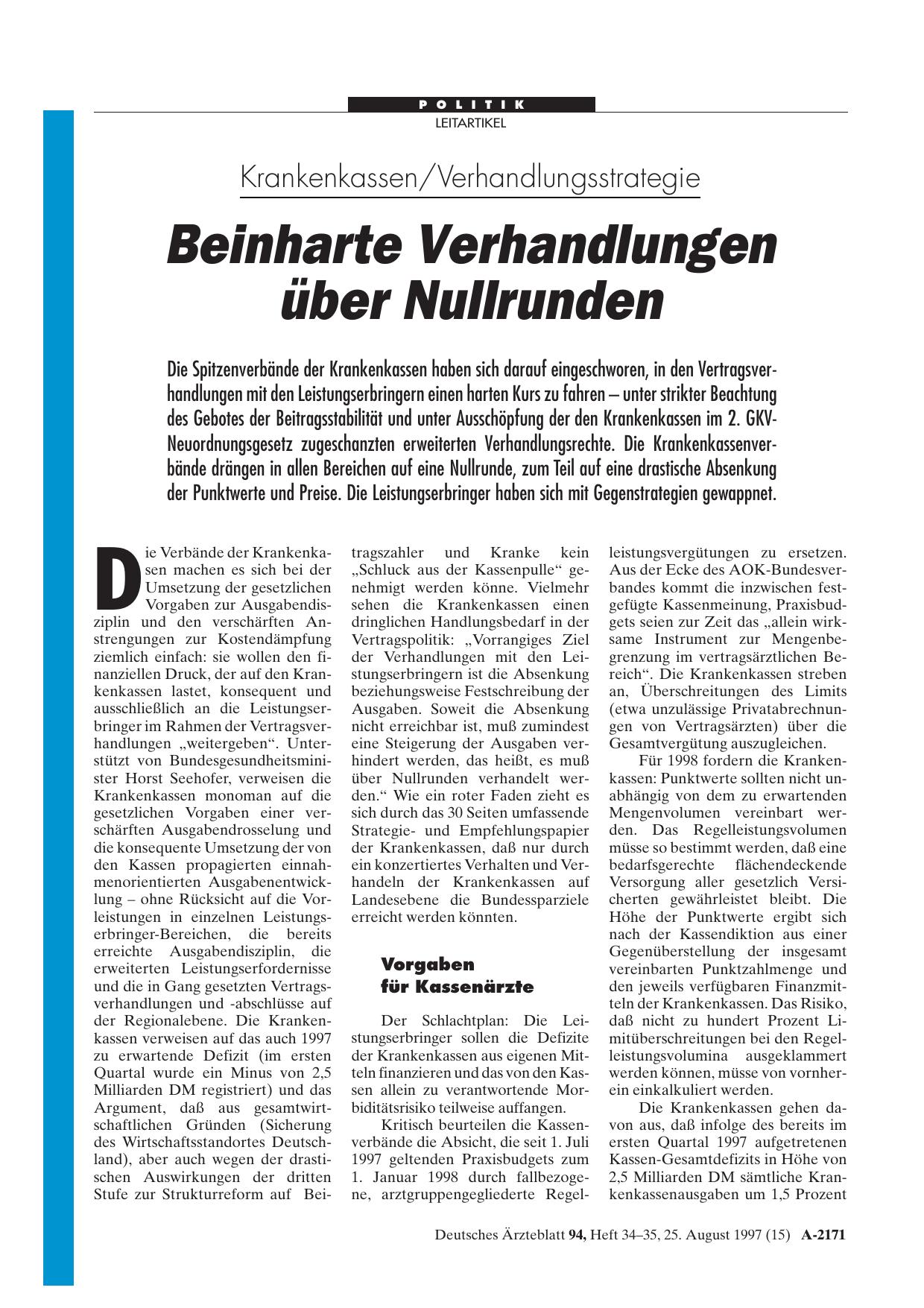 Vorschauseite 1: Krankenkassen/Verhandlungsstrategie: Beinharte Verhandlungen über Nullrunden