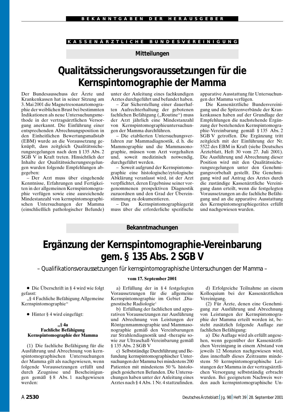 Vorschauseite 1: Mitteilungen: Qualitätssicherungsvoraussetzungen für die Kernspintomographie der Mamma