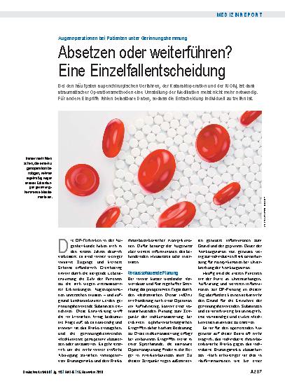Vorschauseite 1: Augenoperationen bei Patienten unter Gerinnungshemmung: Absetzen oder weiterführen? Eine Einzelfallentscheidung