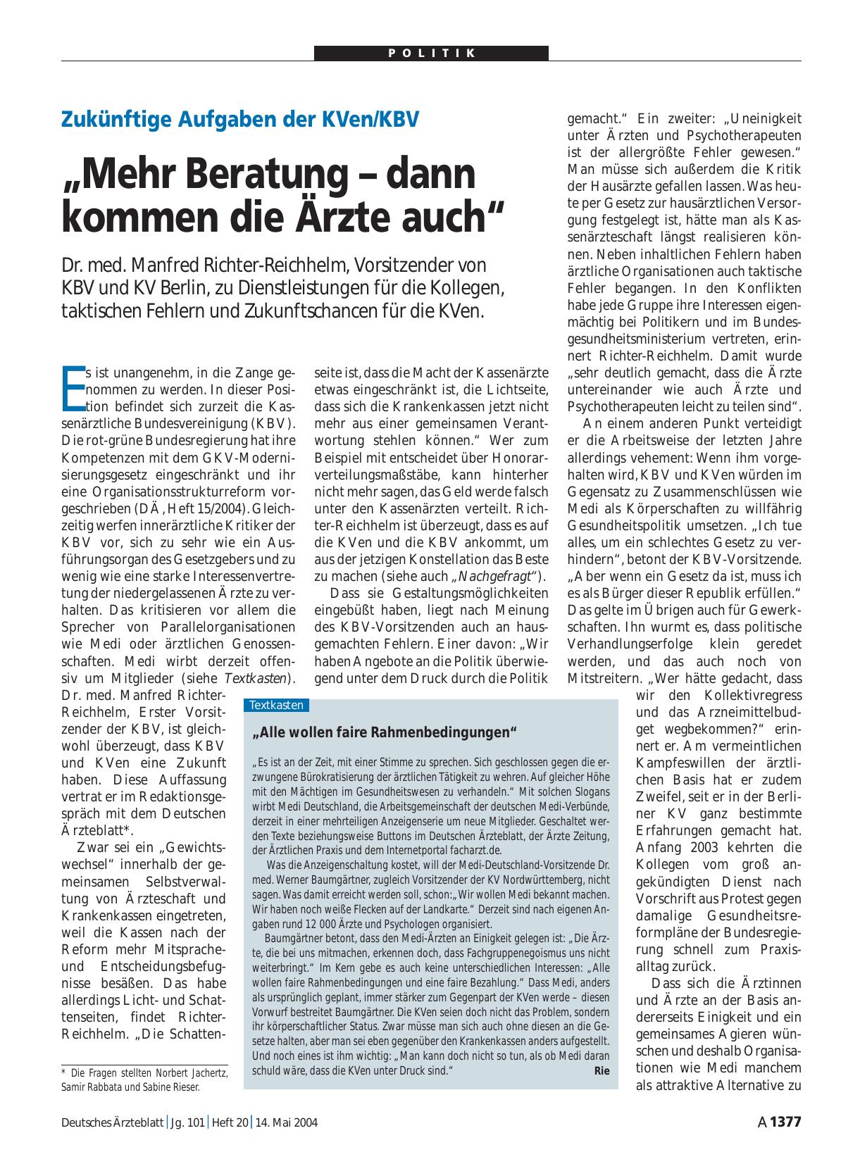 Vorschauseite 1: Zukünftige Aufgaben der KVen/KBV: „Mehr Beratung – dann kommen die Ärzte auch“