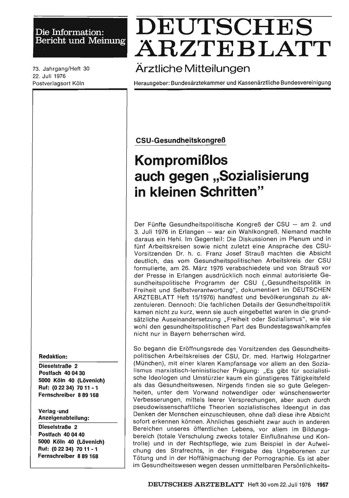 Vorschauseite 1: CSU-Gesundheitskongreß: Kompromißlos auch gegen „Sozialisierung in kleinen Schritten“
