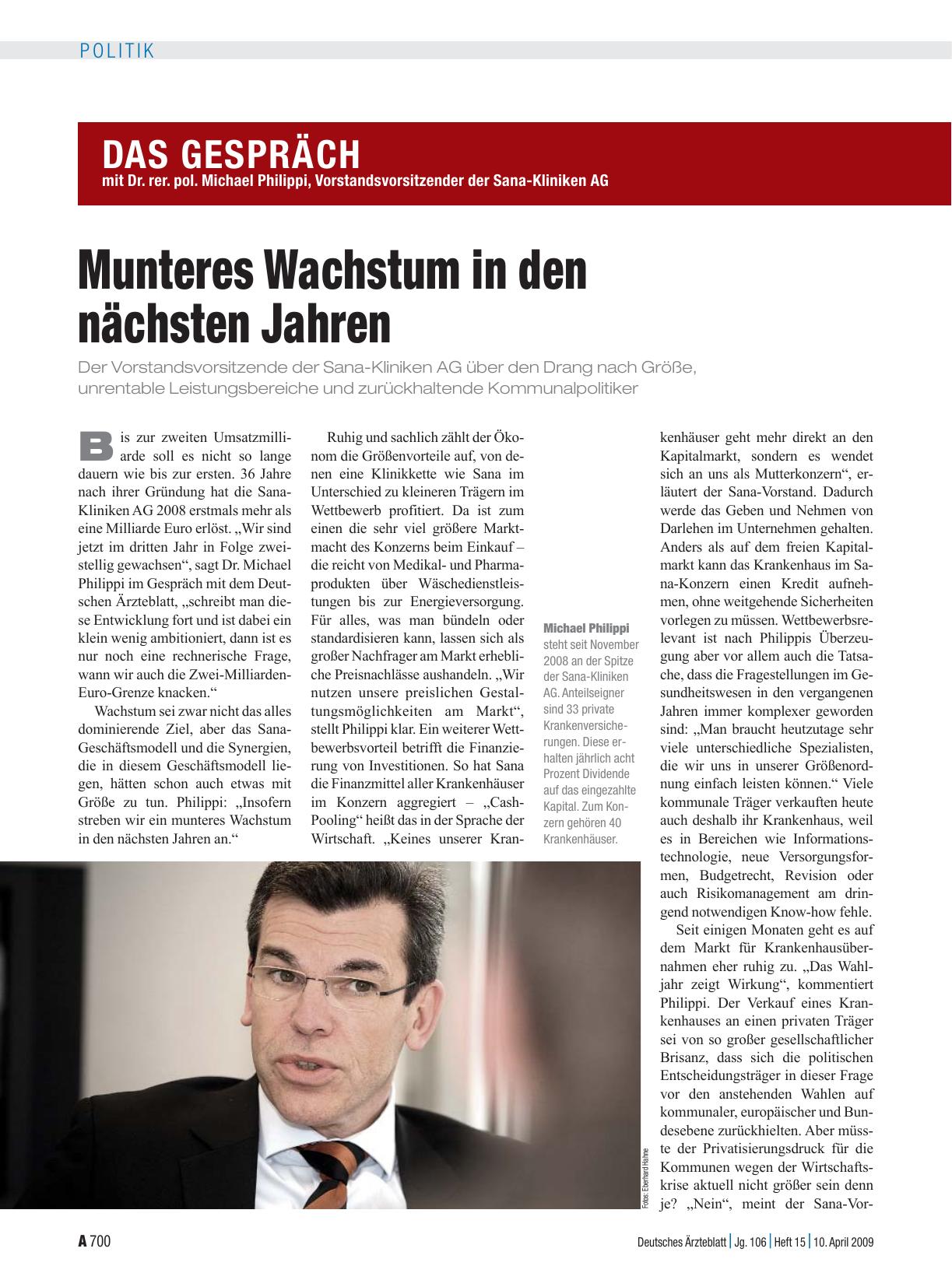 Vorschauseite 1: Das Gespräch mit Dr. rer. pol. Michael Philippi, Vorstandsvorsitzender der Sana-Kliniken AG: Munteres Wachstum in den nächsten Jahren