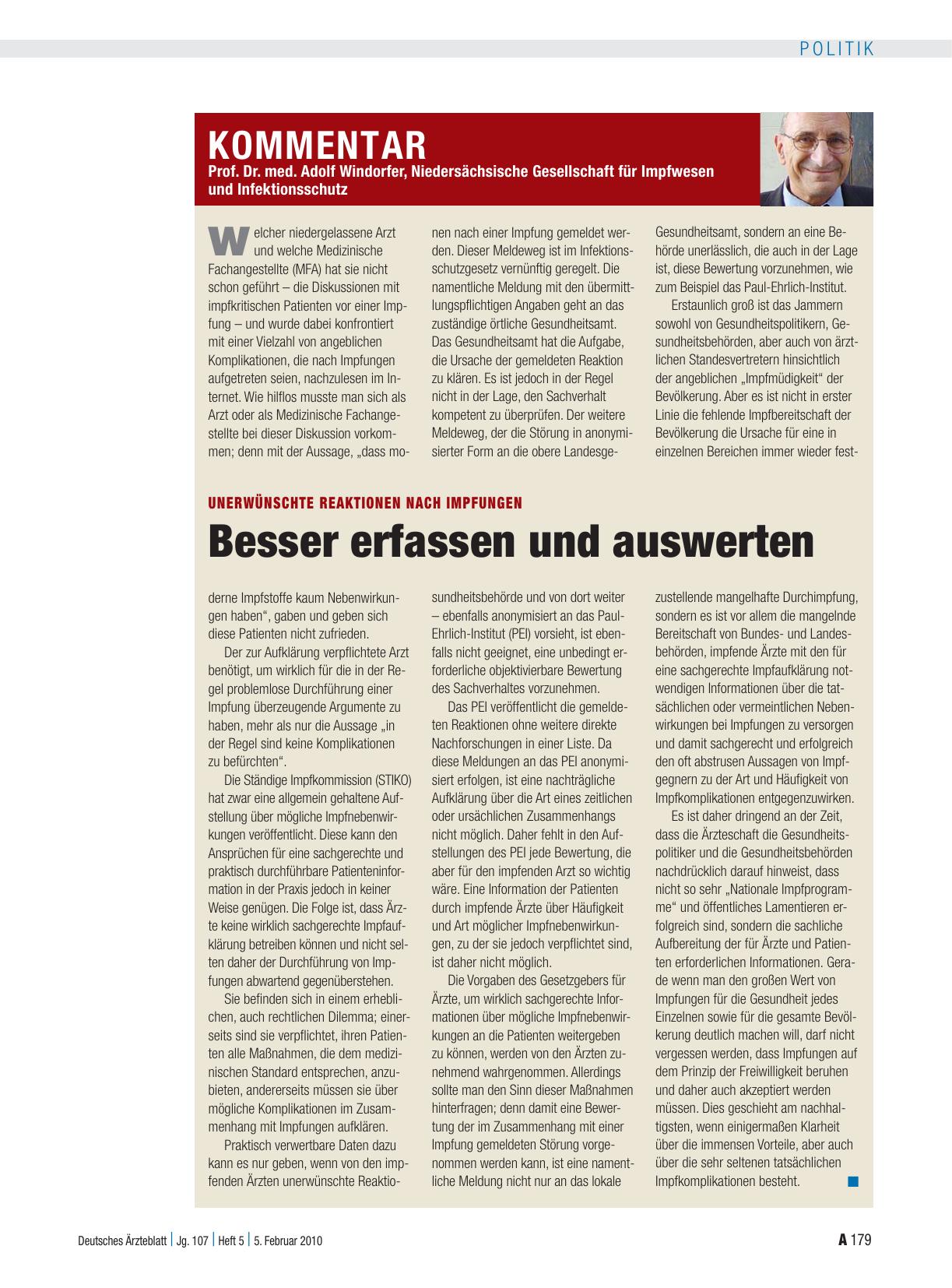 Vorschauseite 1: Kommentar: Prof. Dr. med. Adolf Windorfer, Niedersächsische Gesellschaft für Impfwesen und Infektionsschutz unerwünschte Reaktionen nach Impfungen Besser erfassen und auswerten