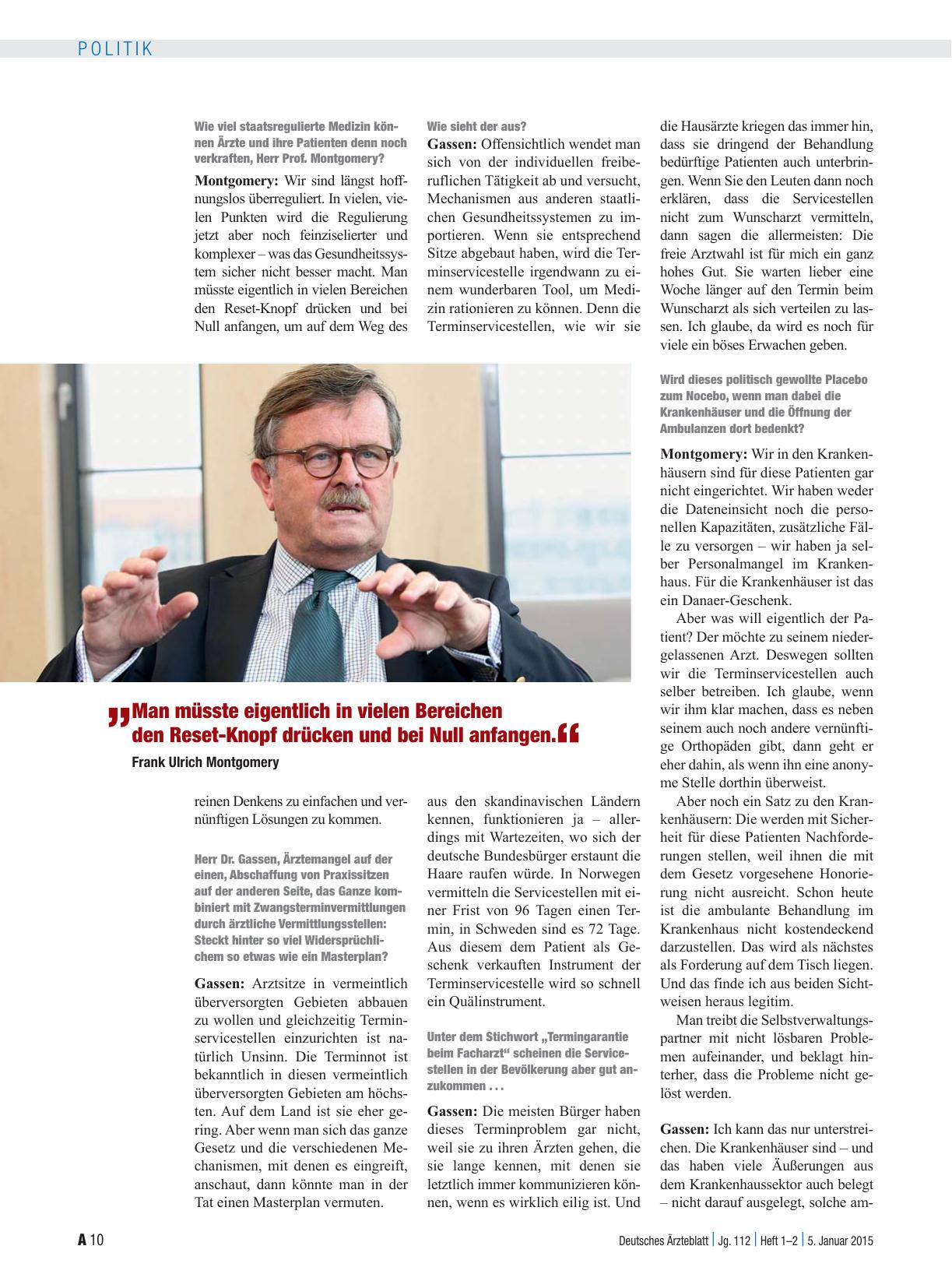 Vorschauseite 2: Interview mit Prof. Dr. med. Frank Ulrich Montgomery und Dr. med. Andreas Gassen: Angriff auf die freie Arztwahl