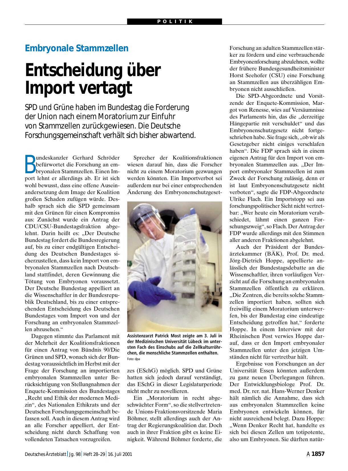 Vorschauseite 1: Embryonale Stammzellen: Entscheidung über Import vertagt