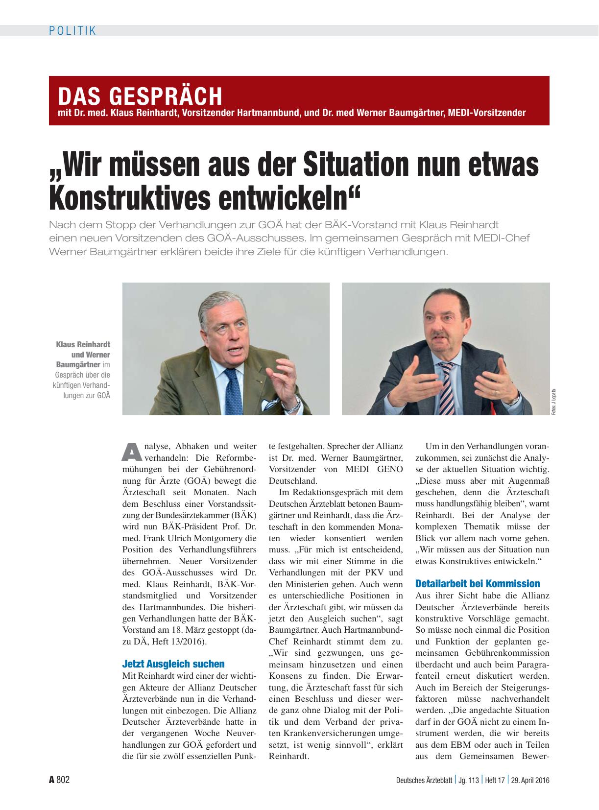 Vorschauseite 1: Das Gespräch mit Dr. med. Klaus Reinhardt, Vorsitzender Hartmannbund, und Dr. med Werner Baumgärtner, MEDI-Vorsitzender „Wir müssen aus der Situation nun etwas Konstruktives entwi…