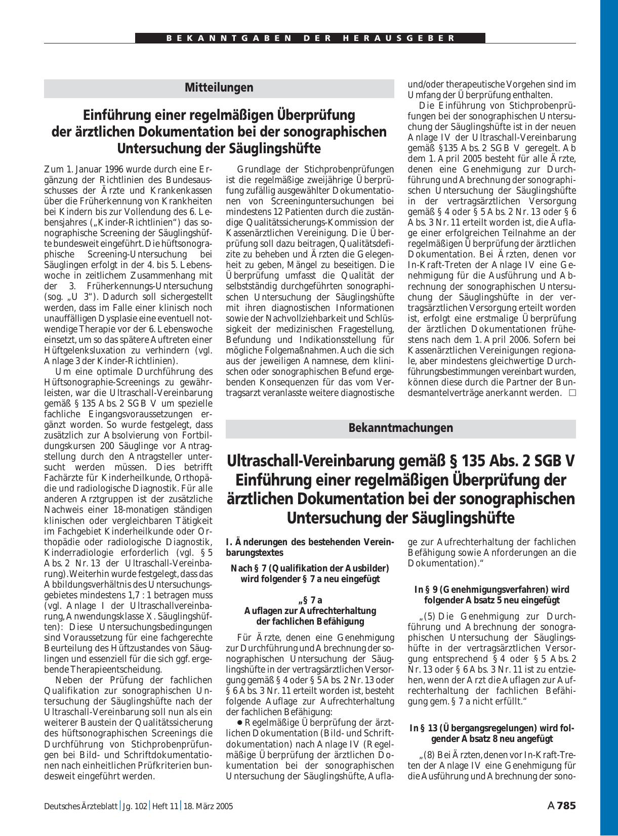 Vorschauseite 1: Mitteilungen: Einführung einer regelmäßigen Überprüfung der ärztlichen Dokumentation bei der sonographischen Untersuchung der Säuglingshüfte