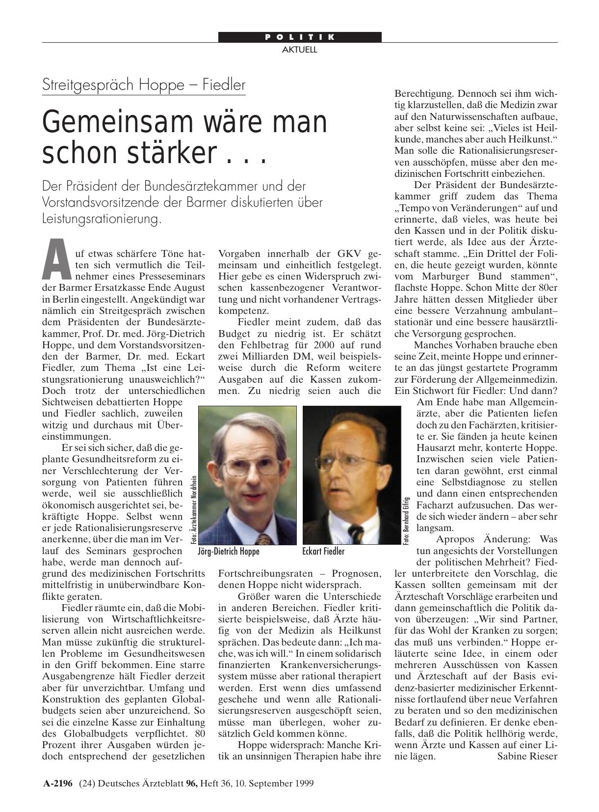 Vorschauseite 1: Streitgespräch Hoppe - Fiedler: Gemeinsam wäre man schon stärker. ..
