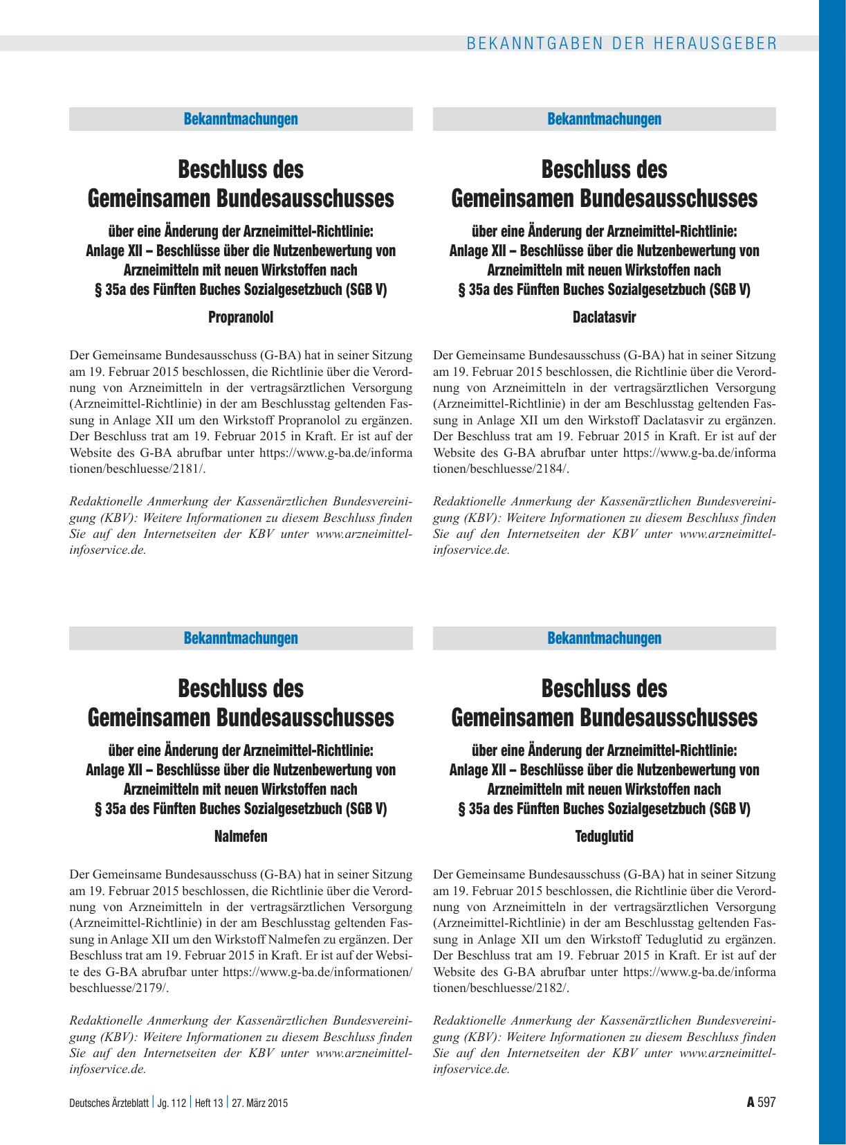 Vorschauseite 1: Beschluss des Gemeinsamen Bundesausschusses über eine Änderung der Arzneimittel-Richtlinie: Anlage XII – Beschlüsse über die Nutzenbewertung von Arzneimitteln mit neuen Wirkstoffe…