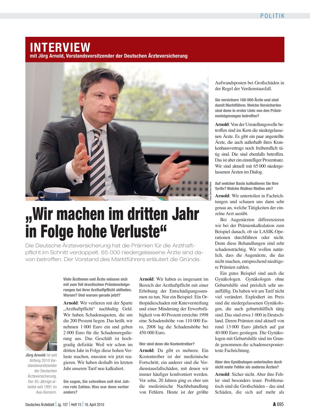 Vorschauseite 1: Interview mit Jörg Arnold, Vorstandsvorsitzender der Deutschen Ärzteversicherung: „Wir machen im dritten Jahr in Folge hohe Verluste“