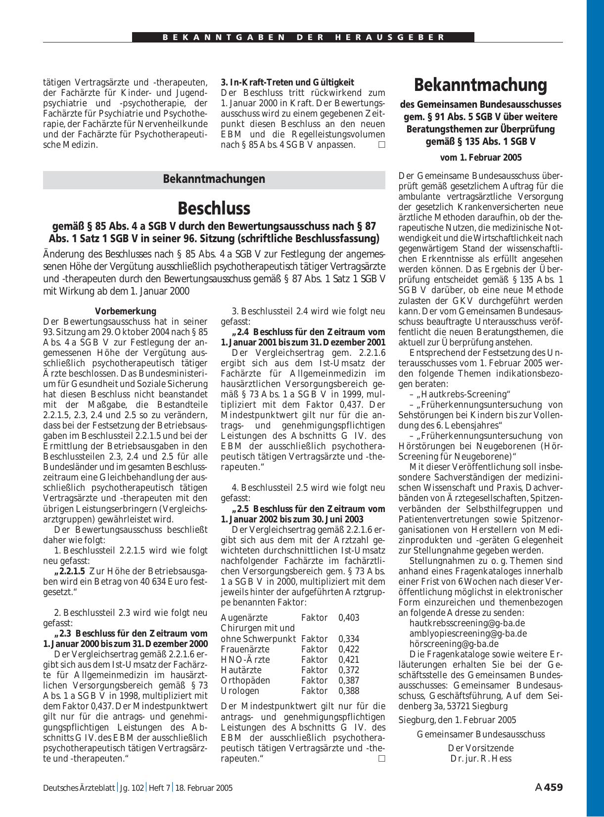 Vorschauseite 1: Bekanntmachung des Gemeinsamen Bundesausschusses gem. § 91 Abs. 5 SGB V über weitere Beratungsthemen zur Überprüfung gemäß § 135 Abs. 1 SGB V