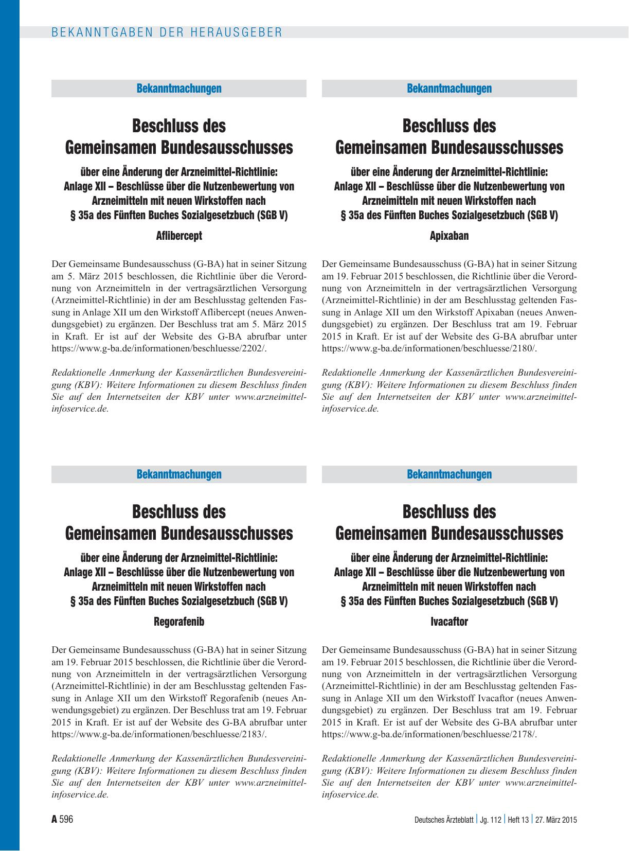 Vorschauseite 1: Beschluss des Gemeinsamen Bundesausschusses über eine Änderung der Arzneimittel-Richtlinie: Anlage XII – Beschlüsse über die Nutzenbewertung von Arzneimitteln mit neuen Wirkstoffe…