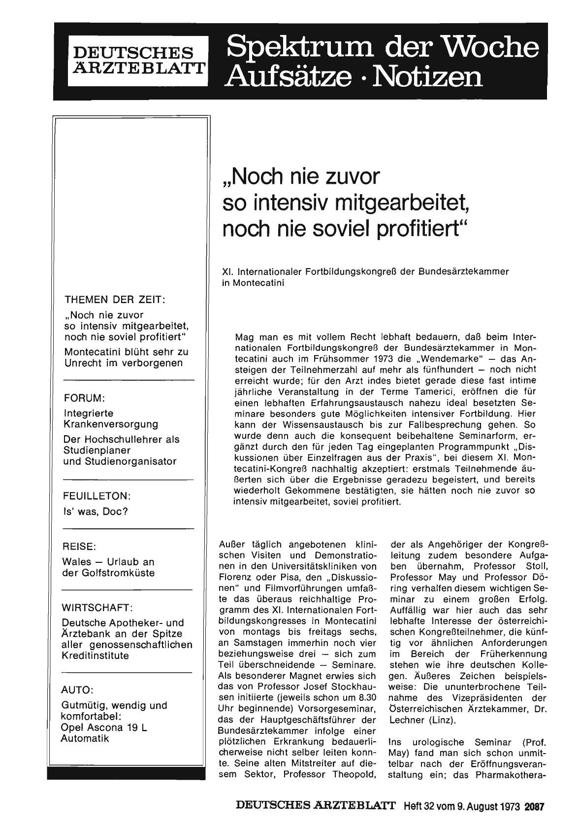 Vorschauseite 1: "Noch nie zuvor so intensiv mitgearbeitet, noch nie soviel profitiert": XI. Internationaler Fortbildungskongreß der Bundesärztekammer in Montecatini