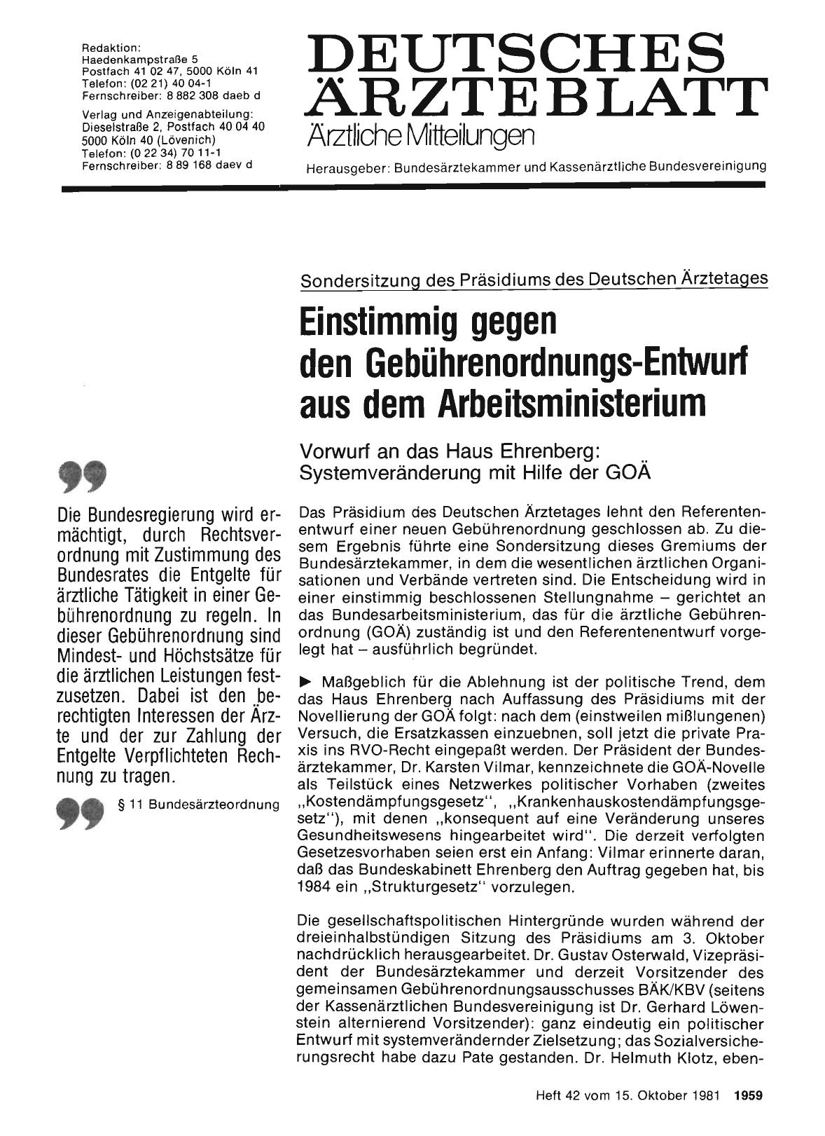 Vorschauseite 1: Sondersitzung des Präsidiums des Deutschen Ärztetages: Einstimmig gegen den Gebührenordnungs-Entwurf aus dem Arbeitsministerium (Teil 1)