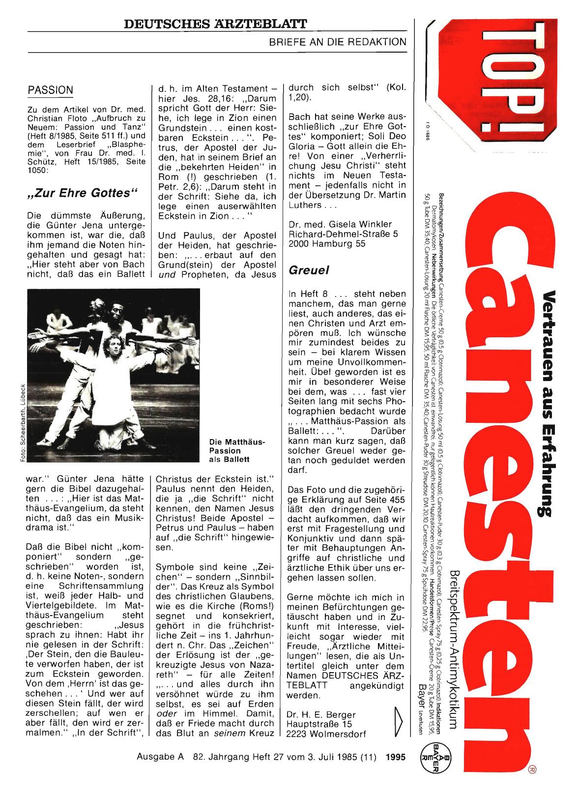 Vorschauseite 1: PASSION: Zu dem Artikel von Dr. med. Christian Floto „Aufbruch zu Neuem: Passion und Tanz“ (Heft 8/1985, Seite 511 ff. ) und dem Leserbrief „Blasphemie“, von Frau Dr. med. I. Schü…