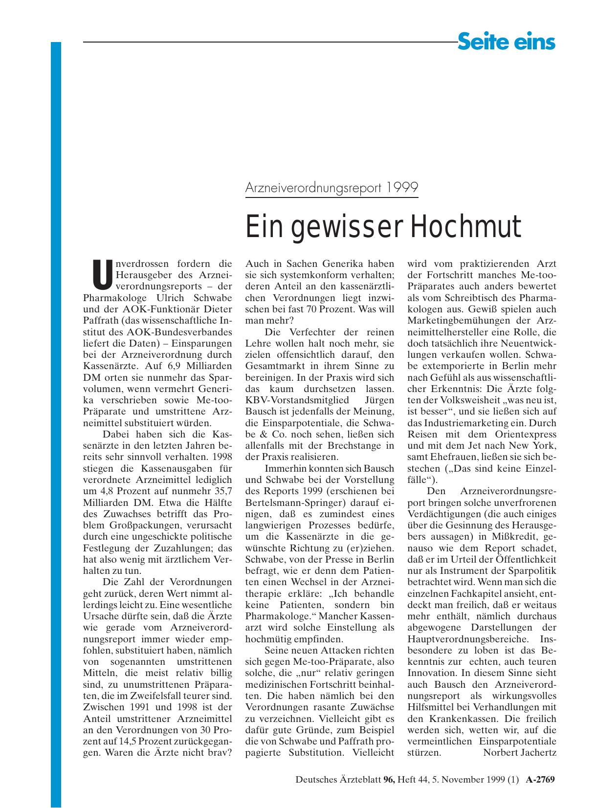 Vorschauseite 1: Arzneiverordnungsreport 1999: Ein gewisser Hochmut