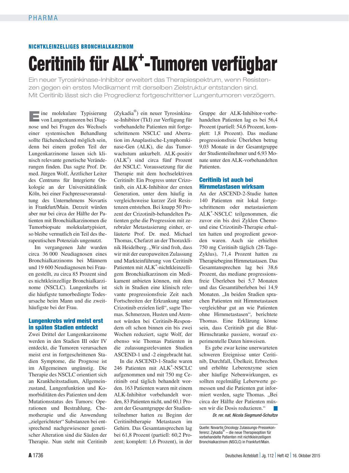 Vorschauseite 1: Nichtkleinzelliges Bronchialkarzinom: Ceritinib für ALK + -Tumoren verfügbar