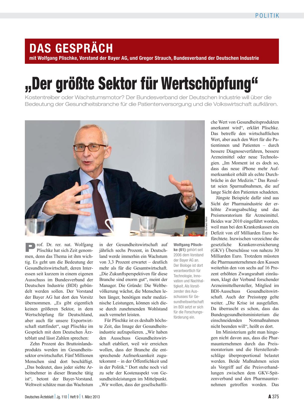 Vorschauseite 1: Das Gespräch mit Wolfgang Plischke, Vorstand der Bayer AG, und Gregor Strauch, Bundesverband der Deutschen Industrie: „Der größte Sektor für Wertschöpfung“