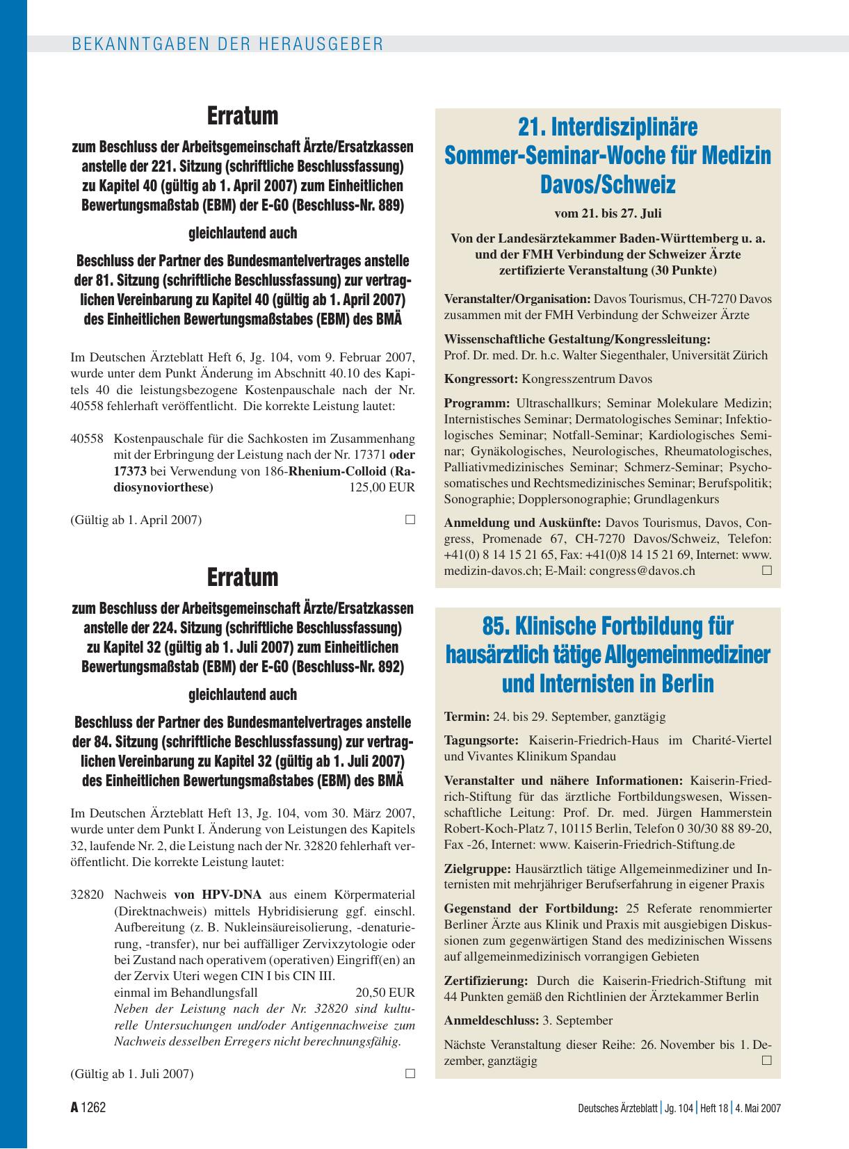 Vorschauseite 1: Erratum zum Beschluss der Arbeitsgemeinschaft Ärzte/Ersatzkassen anstelle der 224. Sitzung (schriftliche Beschlussfassung) zu Kapitel 32 (gültig ab 1. Juli 2007) zum Einheitlichen…