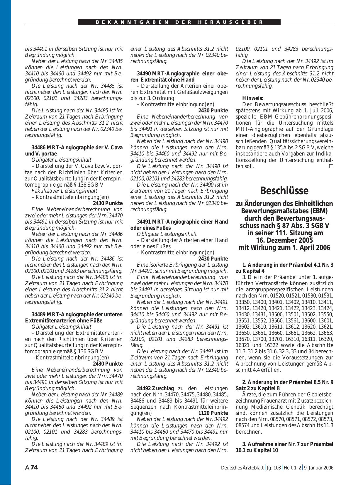 Vorschauseite 1: Beschlüsse zu Änderungen des Einheitlichen Bewertungsmaßstabes (EBM) durch den Bewertungsausschuss nach § 87 Abs. 3 SGB V in seiner 111. Sitzung am 16. Dezember 2005 mit Wirkung z…