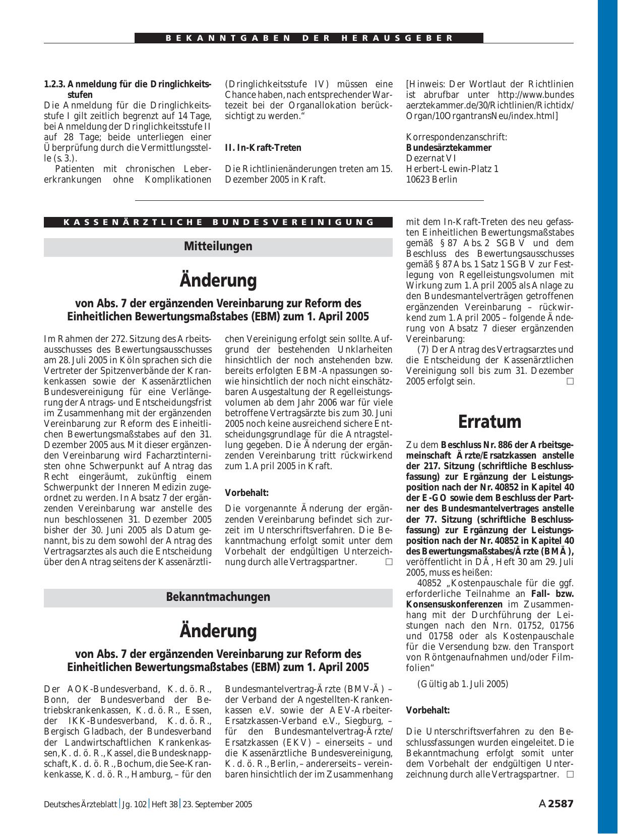 Vorschauseite 1: Bekanntmachungen: Änderung von Abs. 7 der ergänzenden Vereinbarung zur Reform des Einheitlichen Bewertungsmaßstabes (EBM) zum 1. April 2005