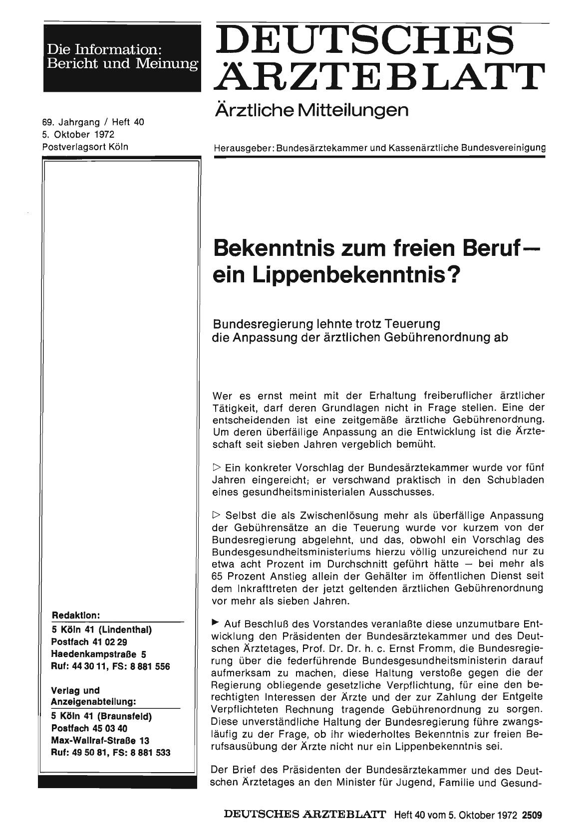 Vorschauseite 1: Bekenntnis zum freien Berufe— ein Lippenbekenntnis? Bundesregierung lehnte trotz Teuerung die Anpassung der ärztlichen Gebührenordnung ab