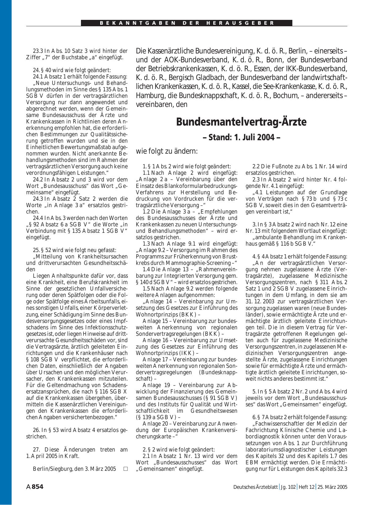 Vorschauseite 1: Änderung Bundesmantelvertrag-Ärzte – Stand: 1. Juli 2004 –