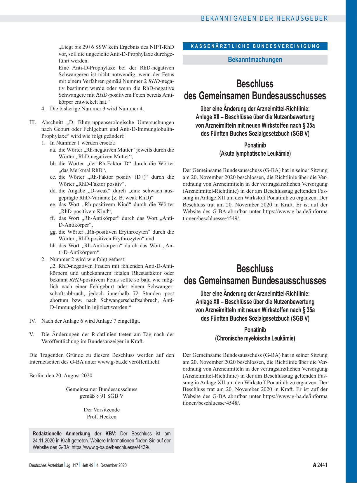 Vorschauseite 1: Beschluss des Gemeinsamen Bundesausschusses über eine Änderung der Arzneimittel-Richtlinie: Anlage XII – Ponatinib (Akute lymphatische Leukämie)