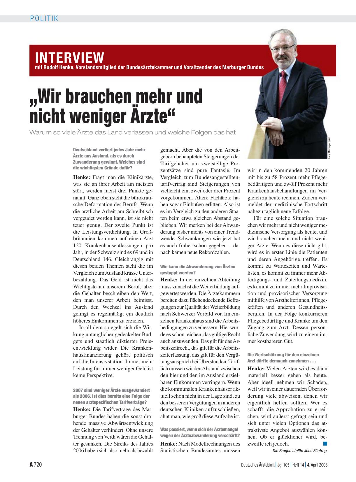 Vorschauseite 1: Interview mit Rudolf Henke, Vorstandsmitglied der Bundesärztekammer und Vorsitzender des Marburger Bundes: „Wir brauchen mehr und nicht weniger Ärzte“
