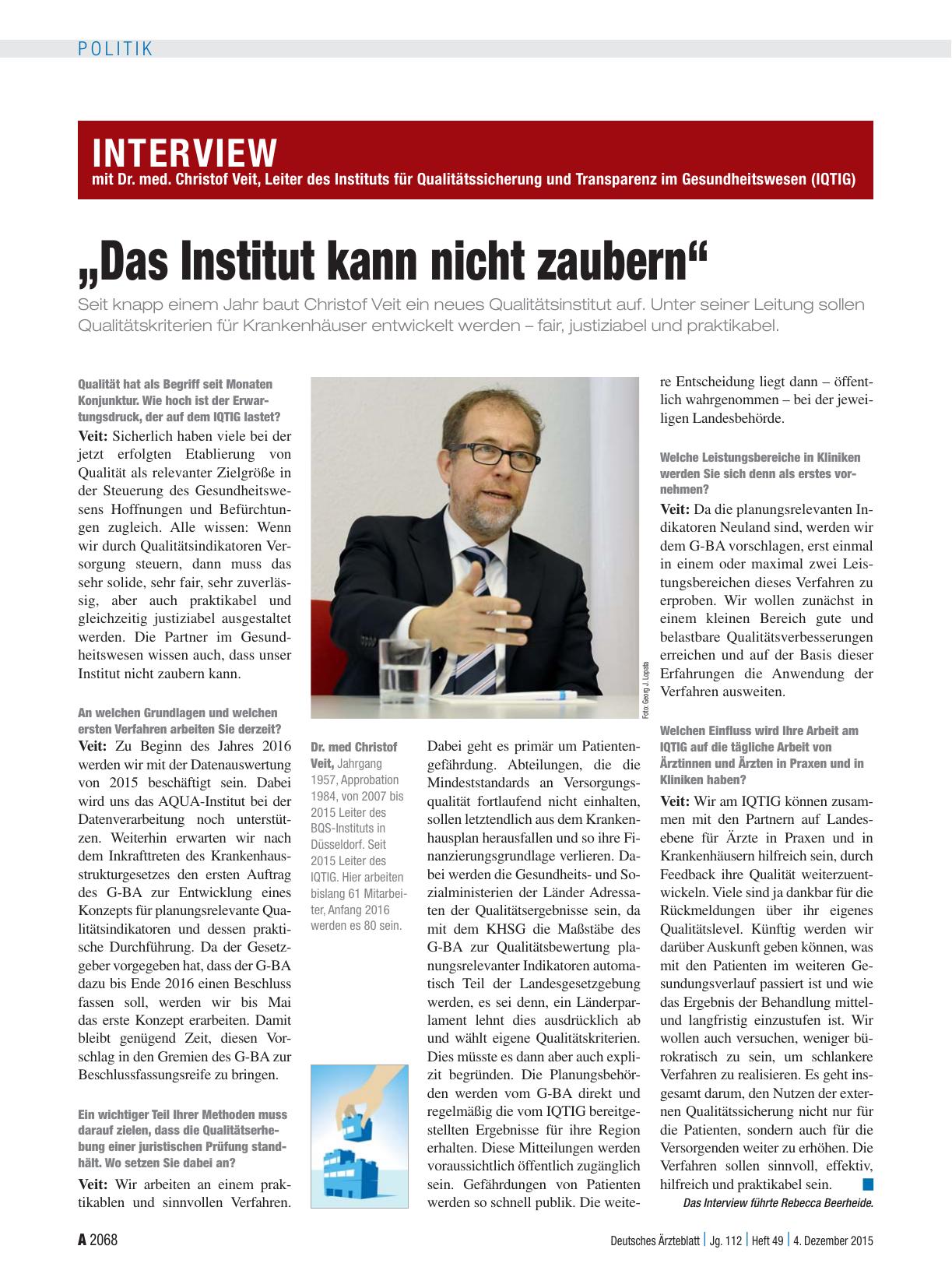 Vorschauseite 1: Interview mit Dr. med. Christof Veit, Leiter des Instituts für Qualitätssicherung und Transparenz im Gesundheitswesen (IQTIG): „Das Institut kann nicht zaubern“
