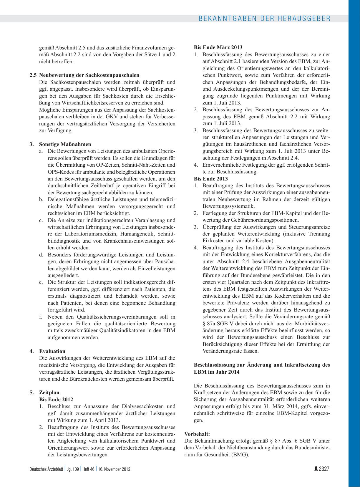 Vorschauseite 3: Beschluss des Bewertungsausschusses nach § 87 Abs. 1 Satz 1 SGB V in seiner 288. Sitzung am 22. Oktober 2012 zu Grundsätzen und Eckpunkten zur Änderung und Weiterentwicklung des E…