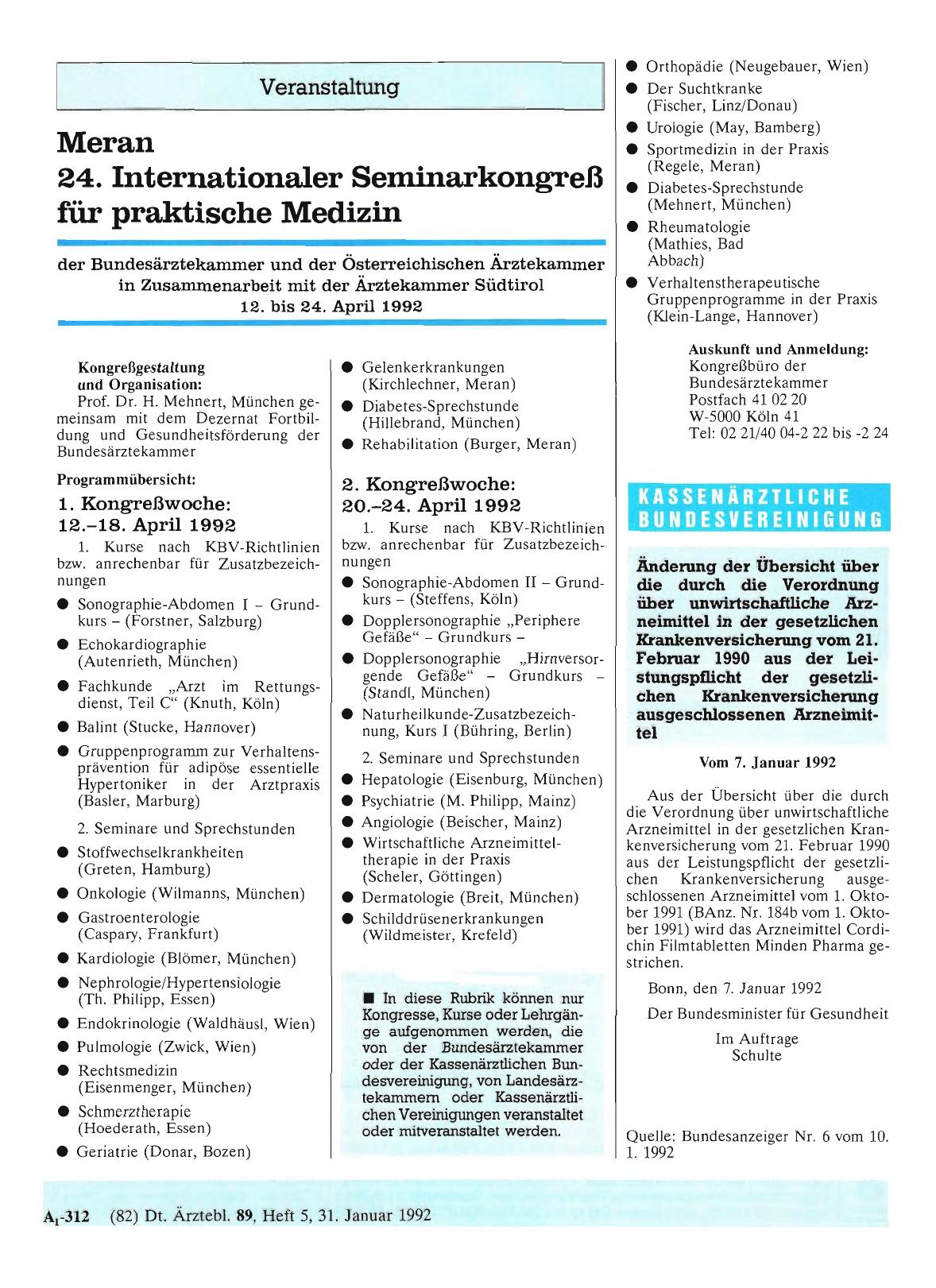 Vorschauseite 1: Änderung der Übersicht über die durch die Verordnung über unwirtschaftliche Arzneimittel in der gesetzlichen Krankenversicherung vom 21. Februar 1990 aus der Leistungspflicht der…