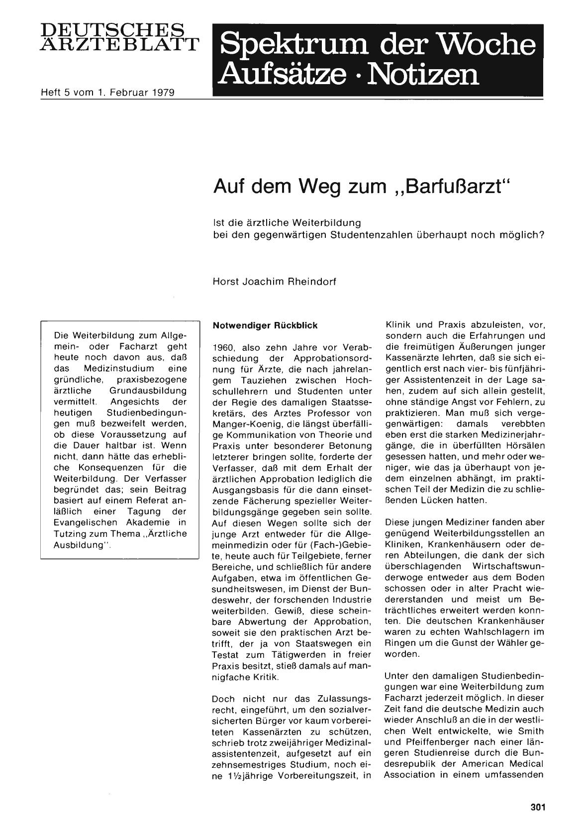 Vorschauseite 1: Auf dem Weg zum „Barfußarzt“ Ist die ärztliche Weiterbildung bei den gegenwärtigen Studentenzahlen überhaupt noch möglich?