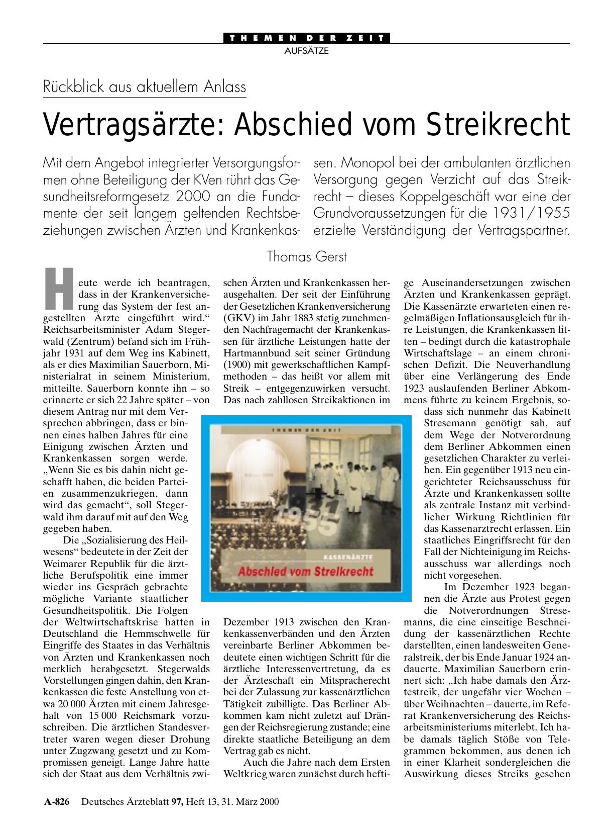 Vorschauseite 1: Rückblick aus aktuellem Anlass - Vertragsärzte: Abschied vom Streikrecht