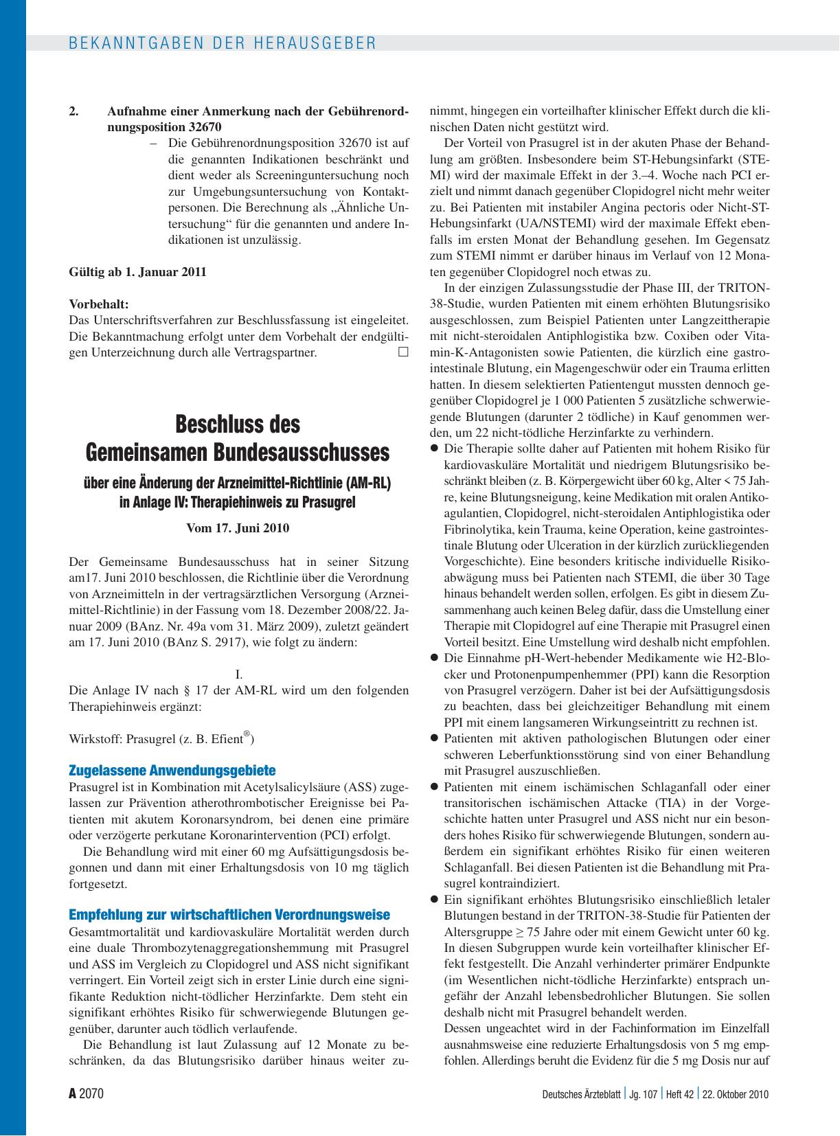 Vorschauseite 1: Beschluss des Gemeinsamen Bundesausschusses über eine Änderung der Arzneimittel-Richtlinie (AM-RL) in Anlage IV: Therapiehinweis zu Prasugrel